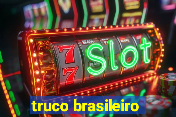 truco brasileiro-giro feliz